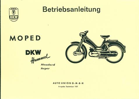 DKW Hummel Super Standard Bedienung Anleitung Handbuch 