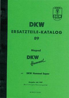 DKW Hummel Super Luxus Ersatzteil Liste Teile Katalog Buch Neu 