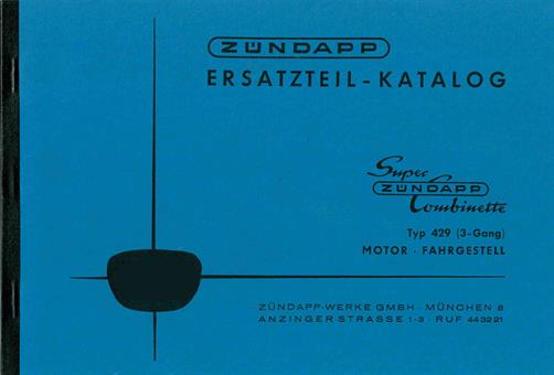 Zündapp Super Combinette typ 429 Ersatzteil Liste Teile Katalog 