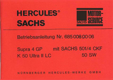 Hercules Supra 4 GP K 50 Ultra 2 LC Sachs Bedienungsanleitung Daten Technik Neu 