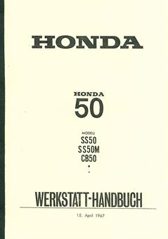 Honda 50 SS 50 SS 50 M CB 50 Werkstatt Handbuch Reparatur Anleitung Daten Technik 
