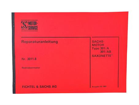 Sachs Saxonette 301 / A 301 / AB Reparatur Anleitung 
