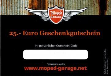 Moped Garage 25.- &euro; Geschenk Gutschein 25&euro; E Mail Versand 