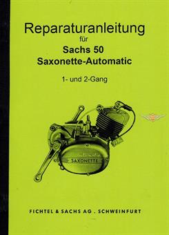 Sachs Saxonette 50 Automatic Motor Reparatur Anleitung 